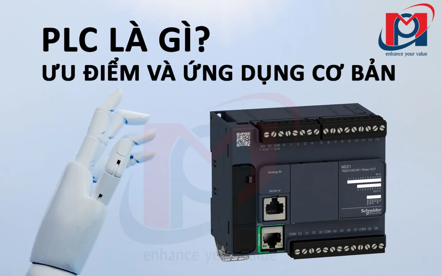 PLC là gì? Ưu điểm và ứng dụng cơ bản