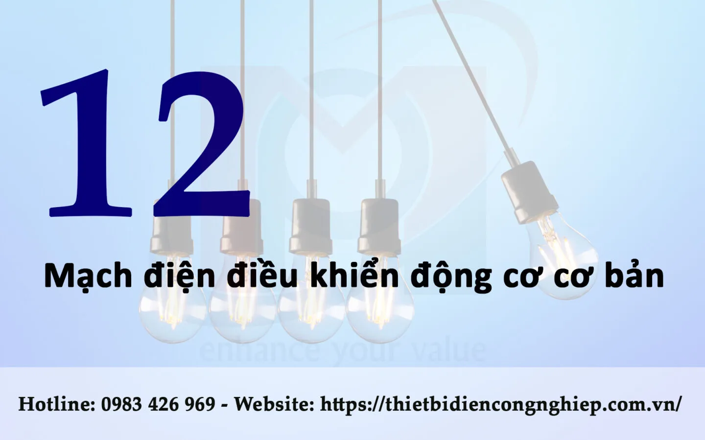 Tổng hợp 12 mạch điện điều khiển động cơ cơ bản