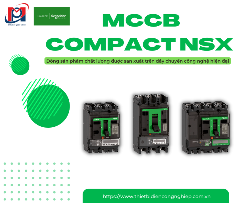 CẦU DAO TỰ ĐỘNG MCCB COMPACT NSX SCHNEIDER