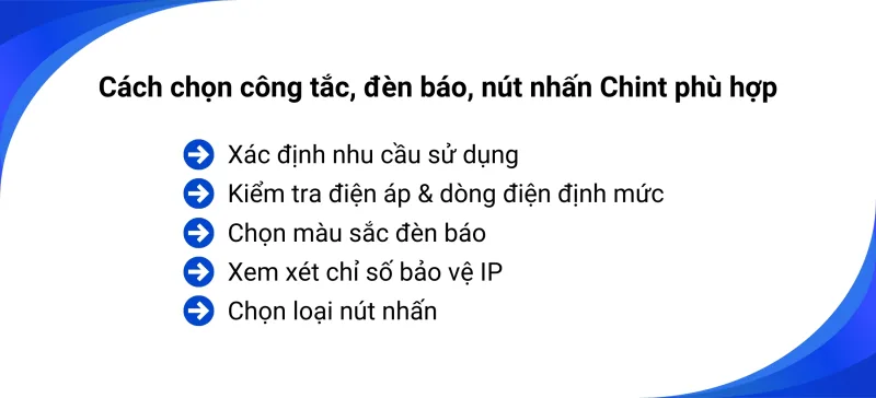 Cách chọn công tắc, đèn báo, nút nhấn Chint phù hợp