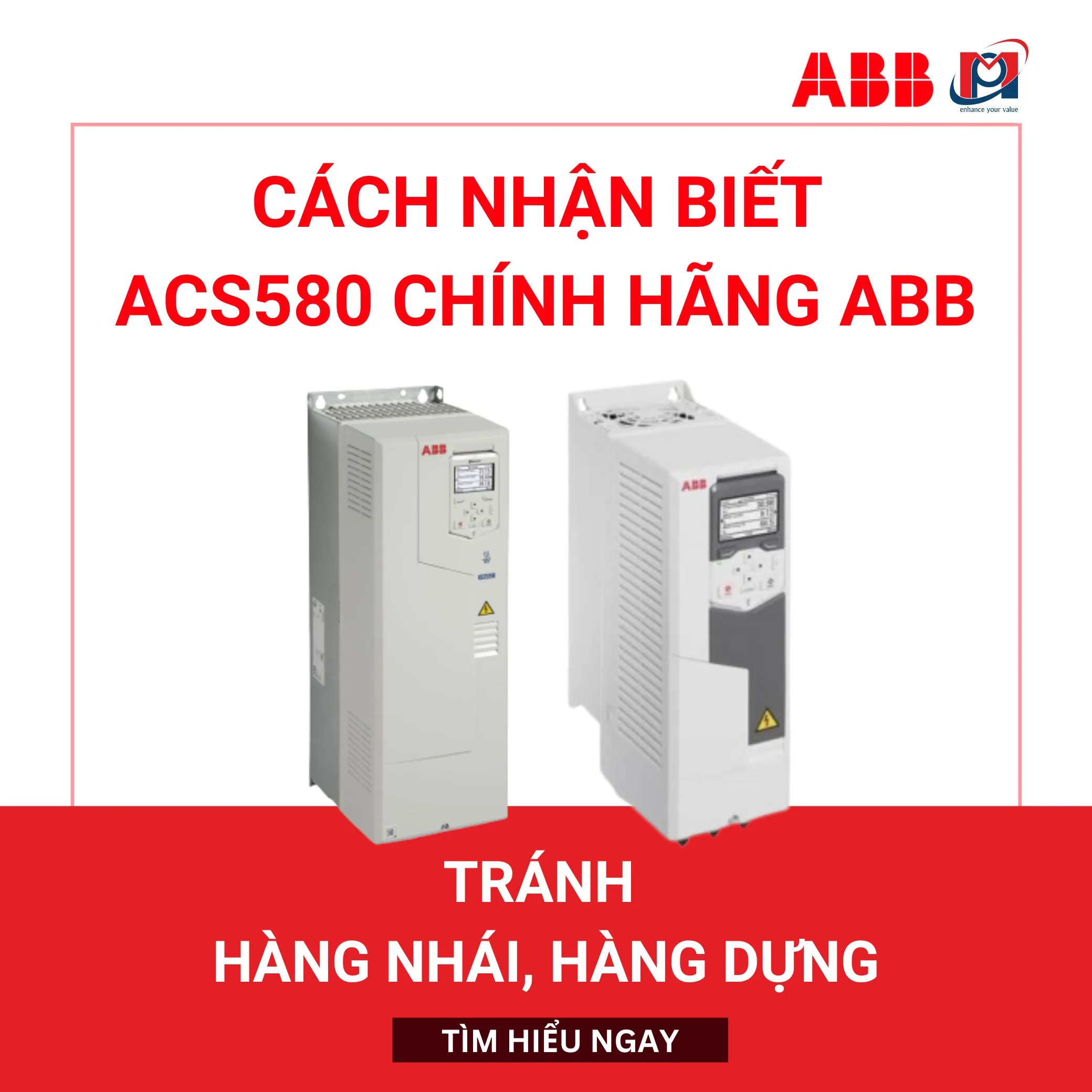 Cách nhận biết ACS580 chính hãng ABB – tránh hàng nhái, hàng dựng