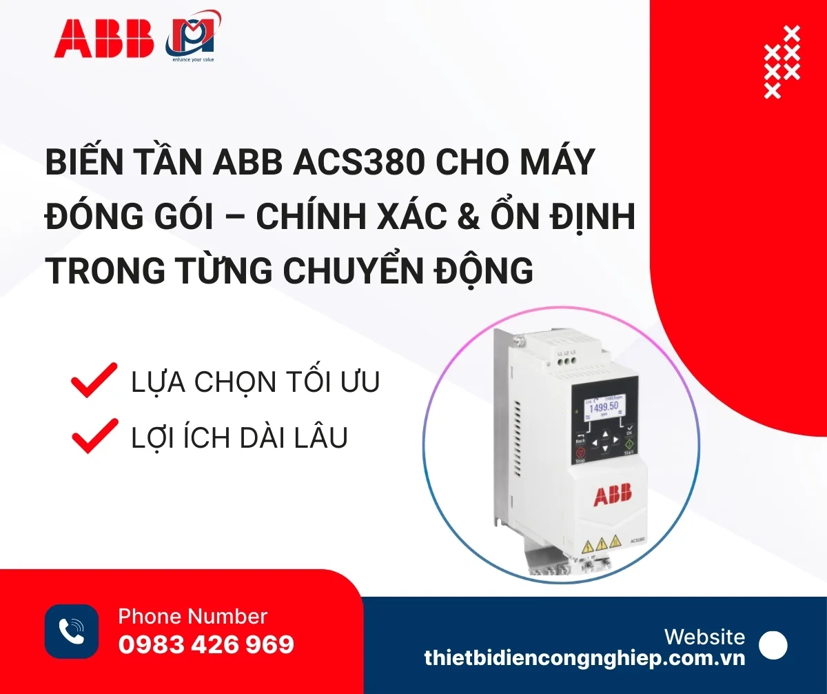 Biến tần ABB ACS380 cho máy đóng gói – Chính xác & Ổn định trong từng chuyển động
